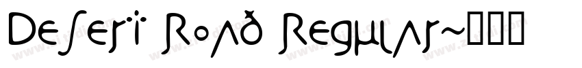 Desert Road Regular字体转换